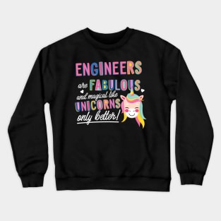 Engineers are like Unicorns Gift Idea Crewneck Sweatshirt